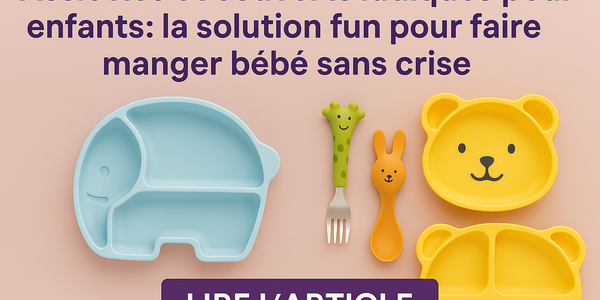 🐘 Assiettes et couverts ludiques pour enfants : la solution fun pour faire manger bébé sans crise